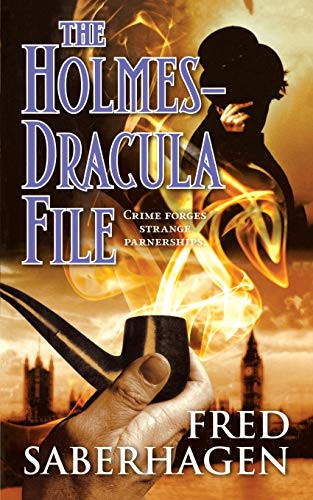 The Holmes-Dracula File by Fred Saberhagen, 9780765399076