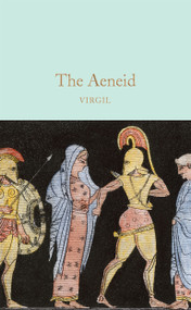 The Aeneid - 9781529015010 by Virgil, 9781529015010
