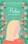 Helen of Pasadena by Lian Dolan, 9780984410224