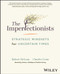 The Imperfectionists (Strategic Mindsets for Uncertain Times) by Robert McLean, Charles Conn, 9781119835660