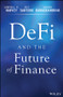 DeFi and the Future of Finance by Campbell R. Harvey, Ashwin Ramachandran, Joey Santoro, 9781119836018