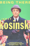 Being There by Jerzy Kosinski, 9780802136343