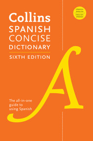 Collins Spanish Concise Dictionary, 6th Edition by HarperCollins Publishers Ltd., 9780061998645