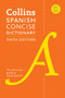 Collins Spanish Concise Dictionary, 6th Edition by HarperCollins Publishers Ltd., 9780061998645