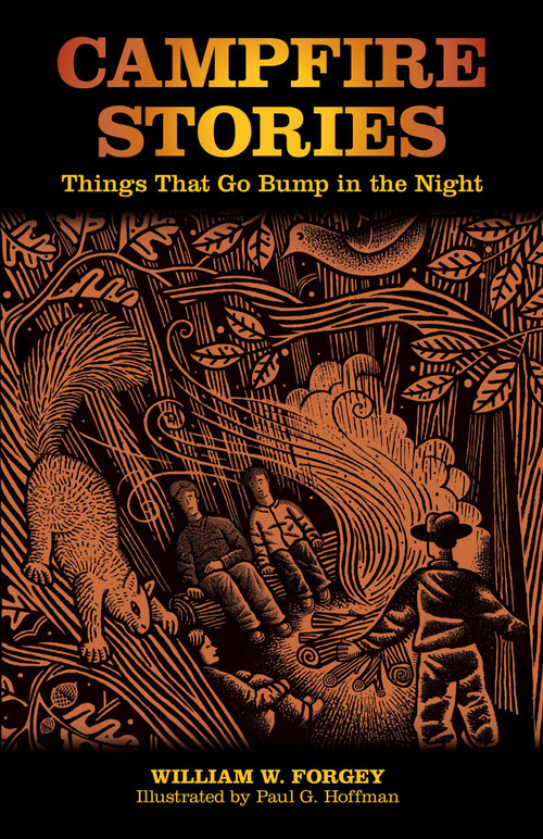 Campfire Stories - 9780762763887 by William W. Forgey, Paul G. Hoffman, 9780762763887