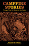 Campfire Stories - 9780762763887 by William W. Forgey, Paul G. Hoffman, 9780762763887