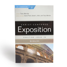 Exalting Jesus in Romans by Tony Merida, 9781535961073