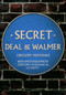 Secret Deal & Walmer by Gregory Holyoake, Liz Mott, 9781398104129