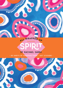 Spirit (A Wrapping Paper Book) by Rachael Sarra, 9781760506896