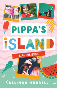 Kira Dreaming by Belinda Murrell, 9781760892333