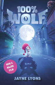 100% Wolf (Film Tie-In Edition) by Jayne Lyons, 9781761040207