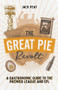 The Great Pie Revolt (A Gastronomic Guide to the Premier League and EFL) by Jack Peat, 9781785316722