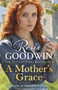 A Mother's Grace - 9781785762390 by Rosie Goodwin, 9781785762390