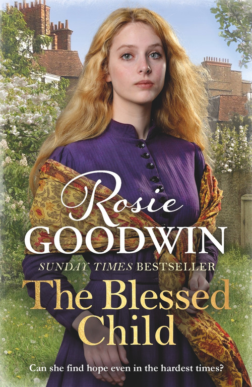 The Blessed Child - 9781785762420 by Rosie Goodwin, 9781785762420