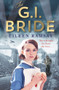 The G.I. Bride by Eileen Ramsay, 9781785762437