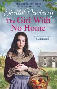 The Girl With No Home by Sheila Newberry, 9781785764561