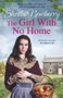The Girl With No Home by Sheila Newberry, 9781785764561