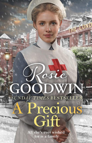 A Precious Gift - 9781785767616 by Rosie Goodwin, 9781785767616