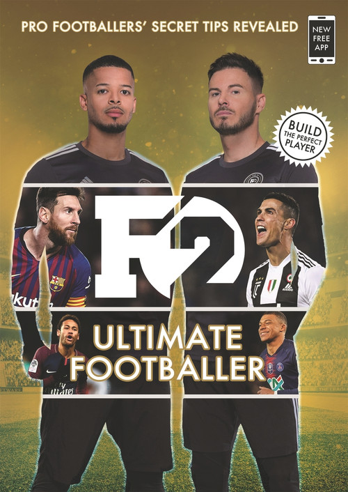 F2: Ultimate Footballer (Pro Footballers' Secret Tips Revealed) by Billy Wingrove, 9781788702584