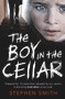 The Boy in the Cellar by Stephen Smith, 9781789461756