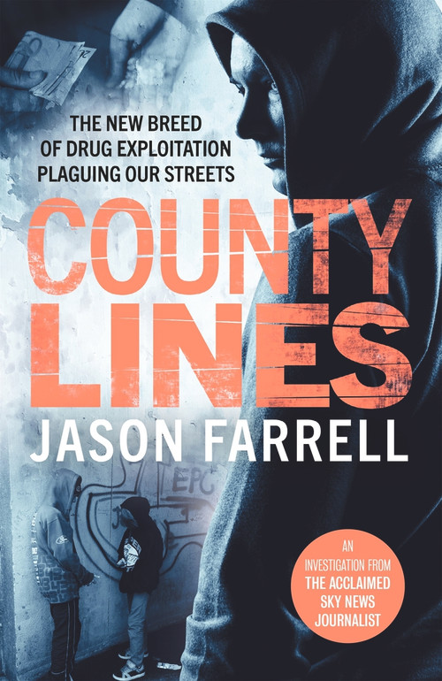 County Lines by Jason Farrell, 9781789461923