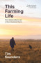 This Farming Life by Tim Saunders, 9781988547466