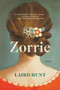 Zorrie - 9781635578430 by Laird Hunt, 9781635578430