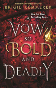 A Vow So Bold and Deadly - 9781547608775 by Brigid Kemmerer, 9781547608775