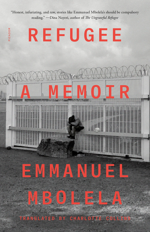 Refugee (A Memoir) - 9781250829504 by Emmanuel Mbolela, Charlotte Collins, 9781250829504