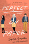 Perfect on Paper (A Novel) - 9781250830081 by Sophie Gonzales, 9781250830081
