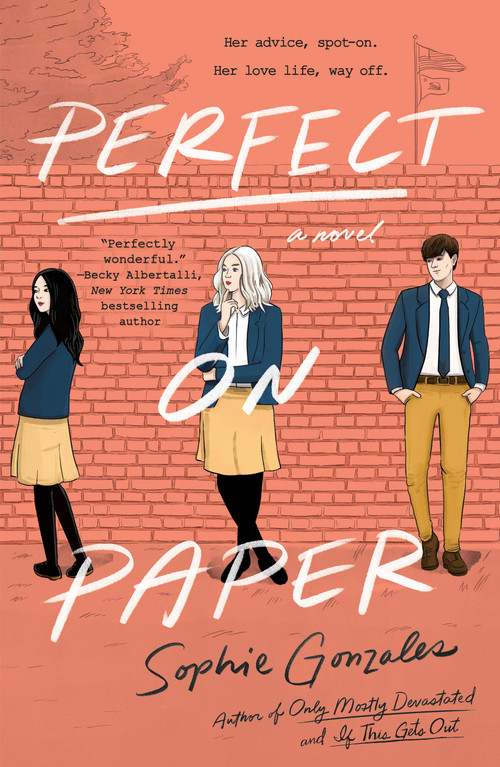 Perfect on Paper (A Novel) - 9781250830081 by Sophie Gonzales, 9781250830081