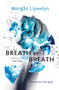 Breath by Breath (Book Three Step by Step) - 9781250245359 by Morgan Llywelyn, 9781250245359
