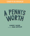 A Penny's Worth by Kimberly Wilson, Mark Hoffmann, 9781645674689
