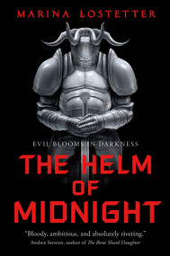 The Helm of Midnight - 9781250258748 by Marina Lostetter, 9781250258748