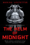 The Helm of Midnight - 9781250258748 by Marina Lostetter, 9781250258748