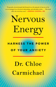 Nervous Energy (Harness the Power of Your Anxiety) - 9781250831415 by Chloe Carmichael, 9781250831415