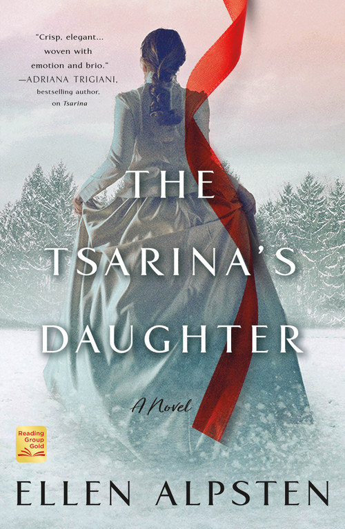 The Tsarina's Daughter (A Novel) - 9781250214416 by Ellen Alpsten, 9781250214416