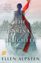 The Tsarina's Daughter (A Novel) - 9781250214416 by Ellen Alpsten, 9781250214416