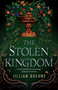 The Stolen Kingdom - 9781250298843 by Jillian Boehme, 9781250298843