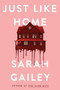 Just Like Home by Sarah Gailey, 9781250174727