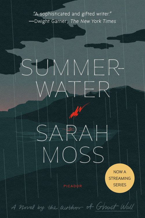 Summerwater (A Novel) - 9781250829511 by Sarah Moss, 9781250829511