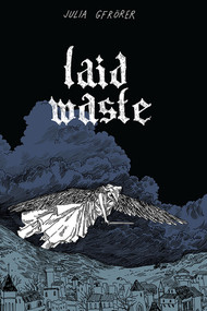 Laid Waste by Julia Gfrörer, 9781606999714