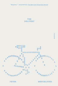 The Delivery (A Novel) - 9781250829610 by Peter Mendelsund, 9781250829610