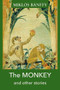 The Monkey and other stories by A. John Simmons, Thomas Sneddon, 9781905131907