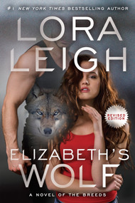 Elizabeth's Wolf by Lora Leigh, 9780399587887