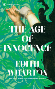The Age of Innocence - 9780451530882 by Edith Wharton, Regina Barreca, Judith P. Saunders