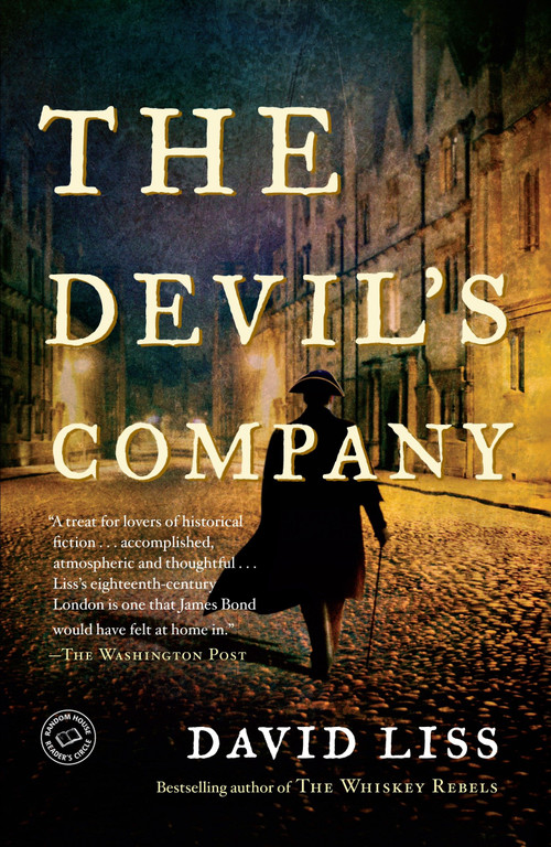 The Devil's Company (A Novel) by David Liss, 9780812974522