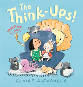 The Think-Ups by Claire Alexander, Claire Alexander, 9781536220124