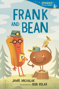 Frank and Bean (Candlewick Sparks) - 9781536221978 by Jamie Michalak, Bob Kolar, 9781536221978