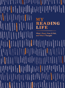 My Reading Life (What I Read, How It Felt, and What I Thought (A Book Journal for Book Lovers. Gifts for Book Lovers. Gifts for Readers)) by Spruce Books, 9781632174222
